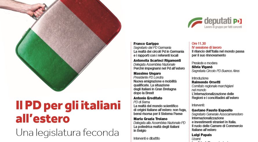 “Il Pd e gli italiani nel mondo, una legislatura feconda”: attività, confronto, programma