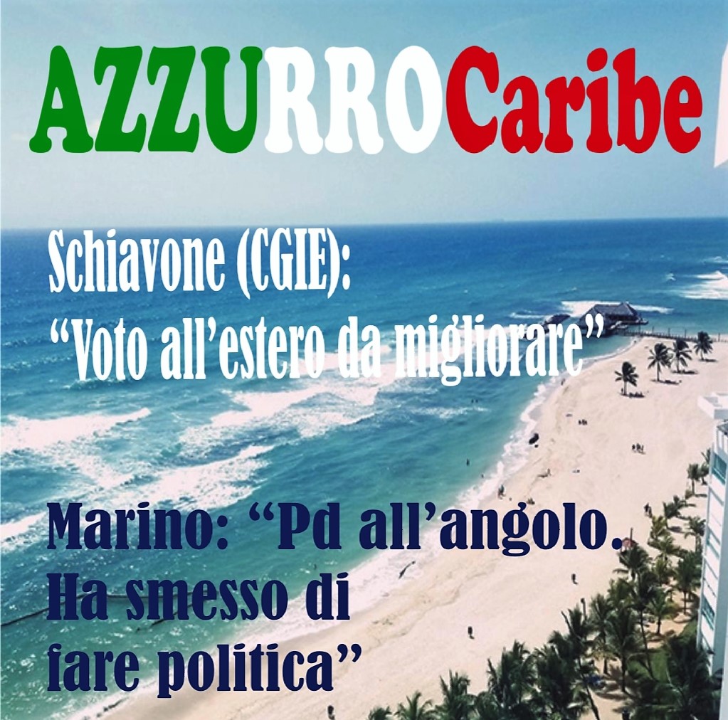 Online l’ultimo numero di Azzurro Caribe, voto estero e non solo: LEGGILO QUI