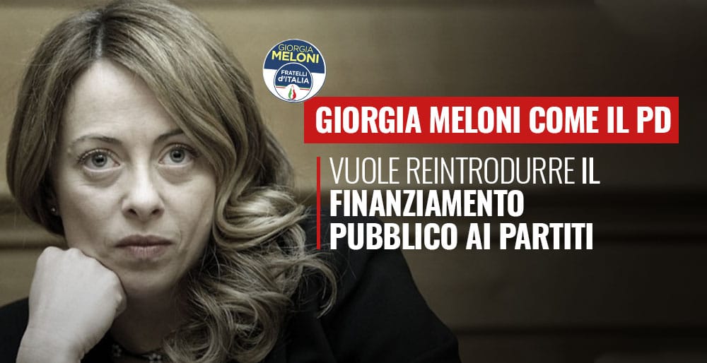 M5S attacca Giorgia Meloni: “E’ come il Pd, rivuole il finanziamento pubblico ai partiti”