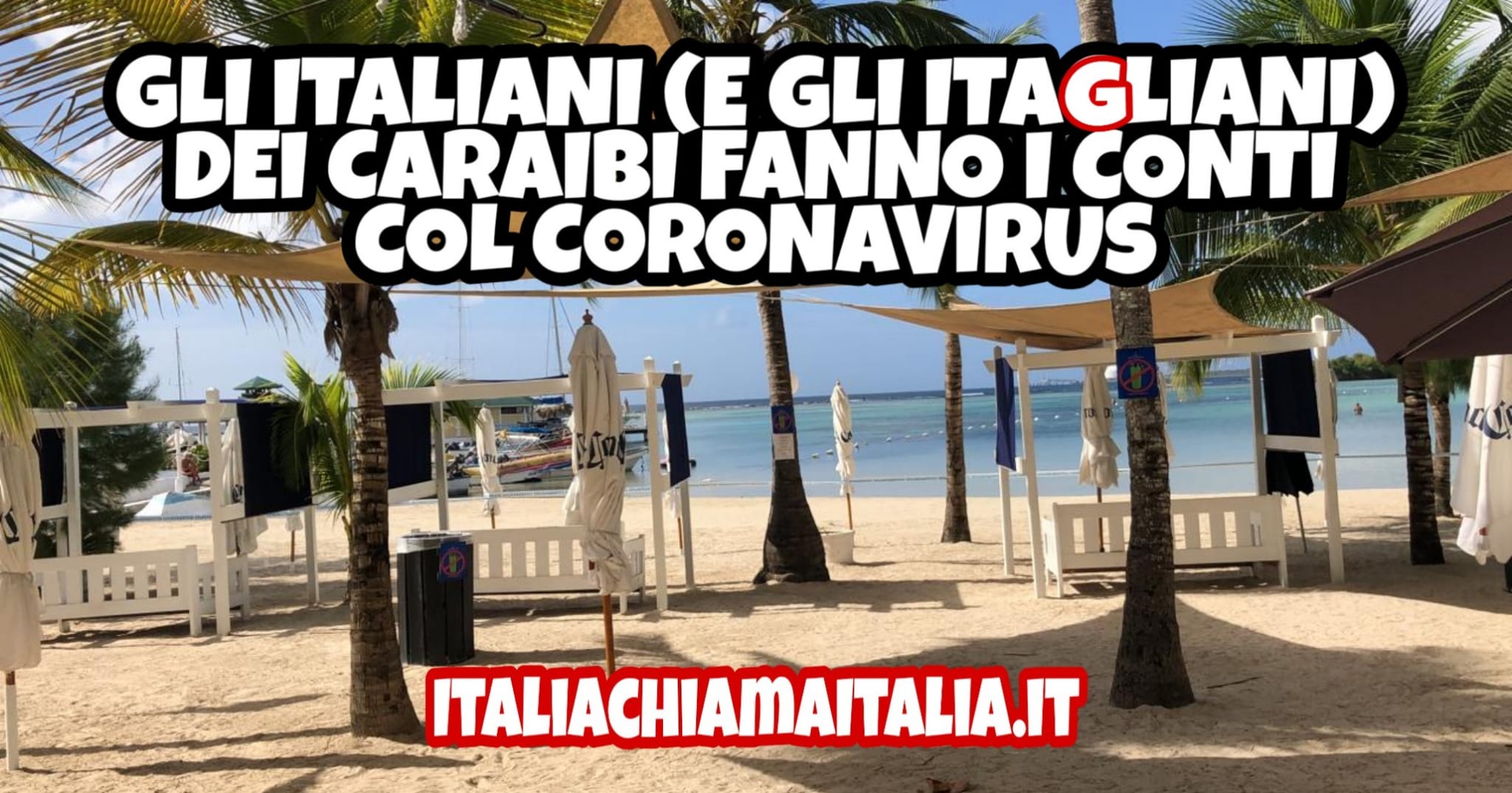 CORONAVIRUS | “Mamma aiutami!”: da Santo Domingo, italiani e itaGliani ai tempi del virus [VIDEO]