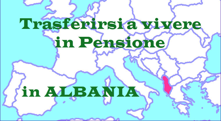Albania, arriva il permesso di soggiorno per pensionati stranieri