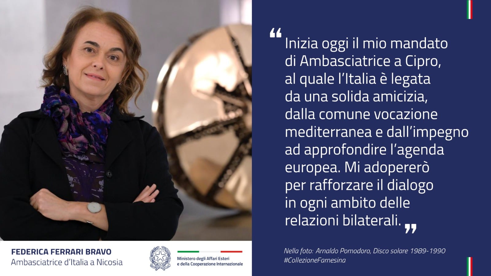 FARNESINA | Federica Ferrari Bravo nuova Ambasciatrice a Cipro