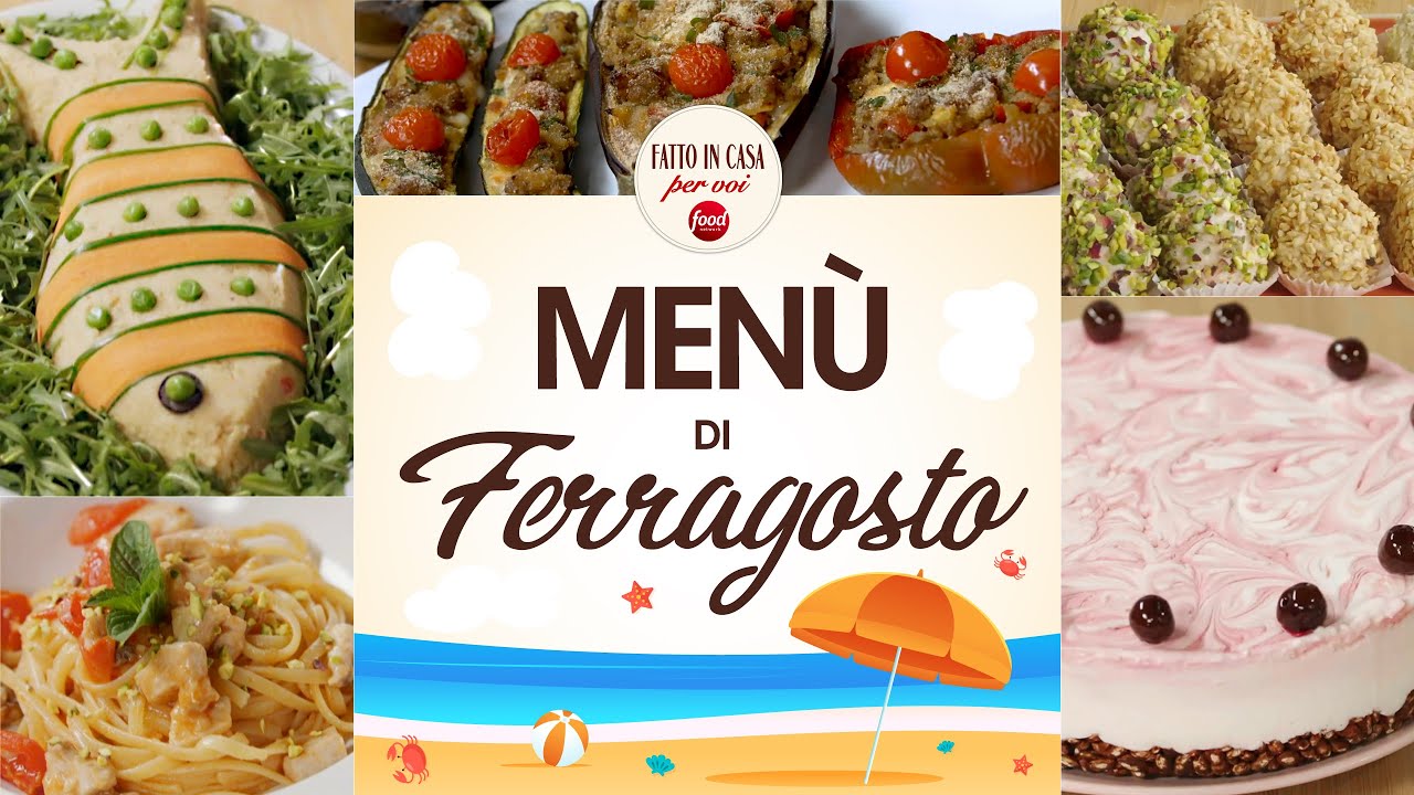 VIDEO | Menù di Ferragosto