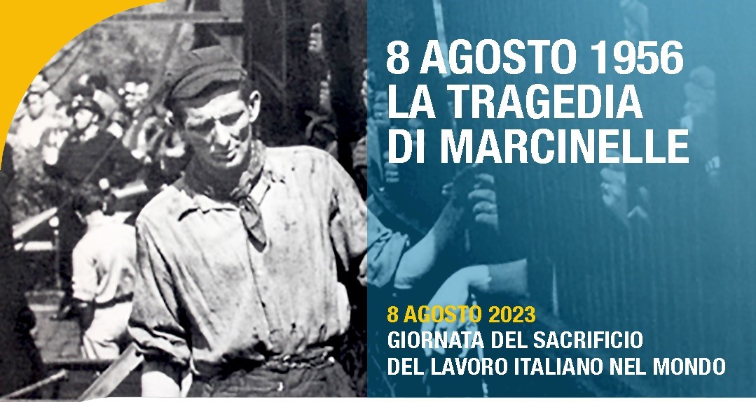 8 agosto, commemoriamo la tragedia di Marcinelle