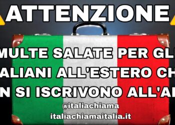 ATTENZIONE ITALIANI ALL’ESTERO | Mancata iscrizione AIRE, multa fino a 5mila euro
