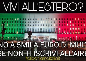Italiani all’estero, multe salate per chi non si iscrive all’AIRE: giusto o sbagliato?
