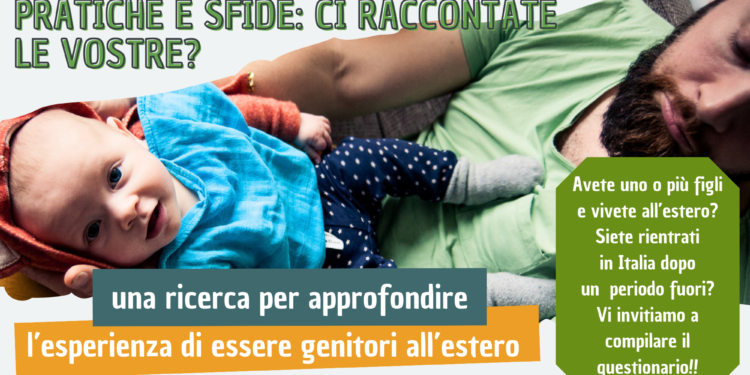 PARTECIPA ANCHE TU | Italiani all’estero, una ricerca dedicata ai genitori expat