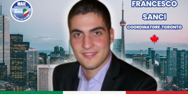 CANADA | Italiani all’estero, Francesco Sanci nuovo Coordinatore MAIE a Toronto