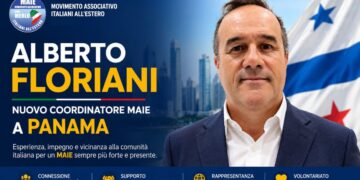 Italiani all’estero, Alberto Floriani nominato Coordinatore MAIE Panama: esperienza e vicinanza alla comunità italiana