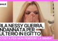 Caso Nessy Guerra, il padre denuncia: “Ci sentiamo abbandonati dall’Italia”