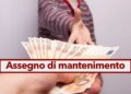 Assegno di mantenimento