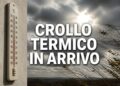 Meteo estate 2026, crollo termico in arrivo