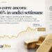 L'oro cresce ancora